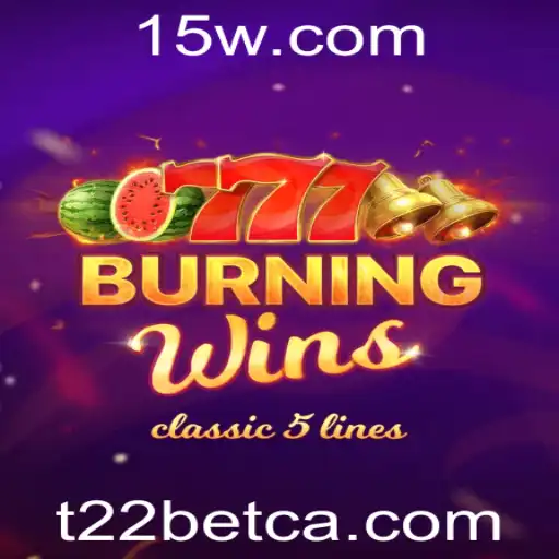 Descubra o Jogo BurningWins e a Plataforma T22bet