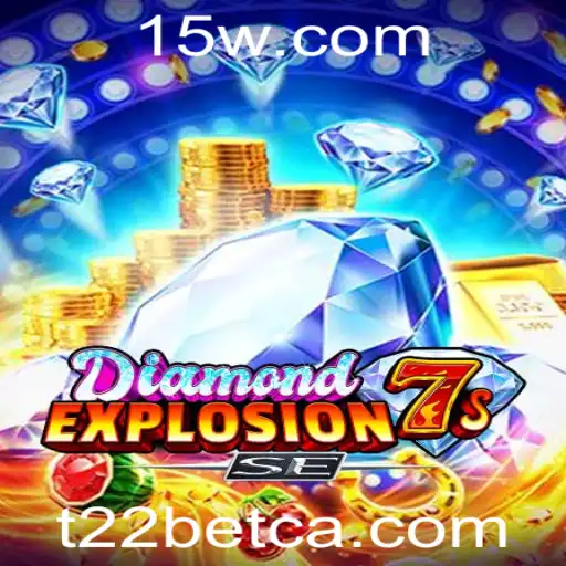Descubra o Fascinante Mundo de DiamondExplosion7sSE e Como Jogar com T22bet